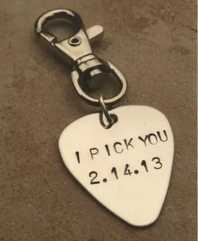 Guitar Pick, I pick you, Valentine key chain, hand stamped key chain, personalized, for dad, music key chain, pick